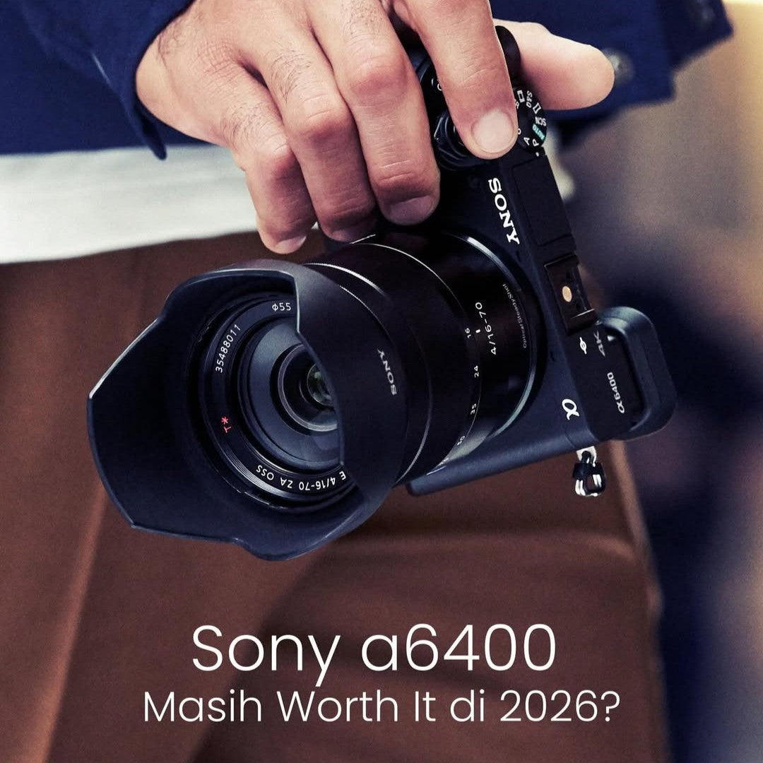 Sony A6400 Masih Worth It di 2026? Ini Jawaban Lengkapnya!