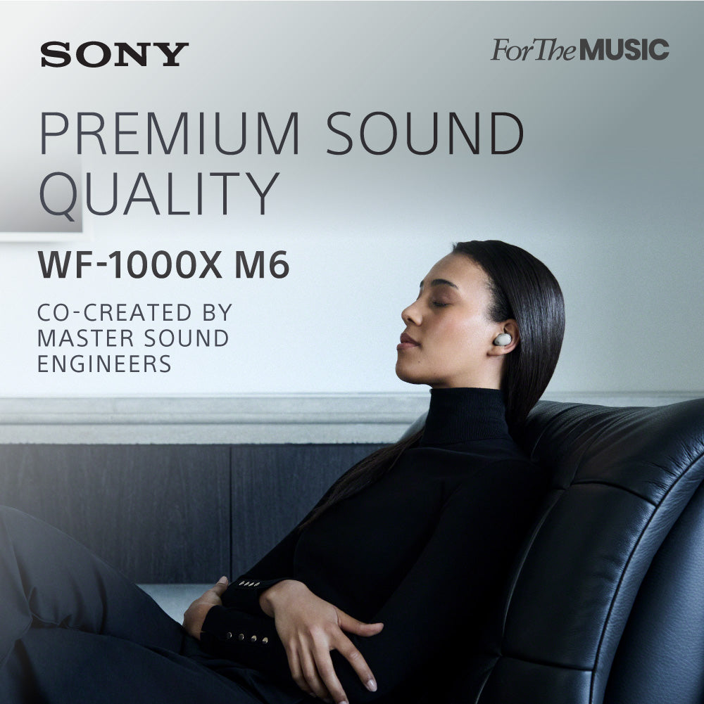 SONY WF-1000XM6 Noise Cancelling Truly Wireless